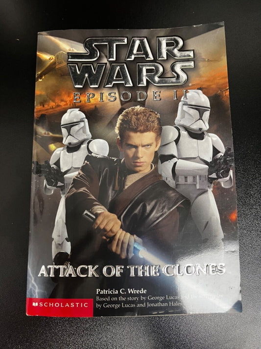 Star Wars Episode 2 II Attack Of The Clones. Scholastic Book by Patricia C Wrede